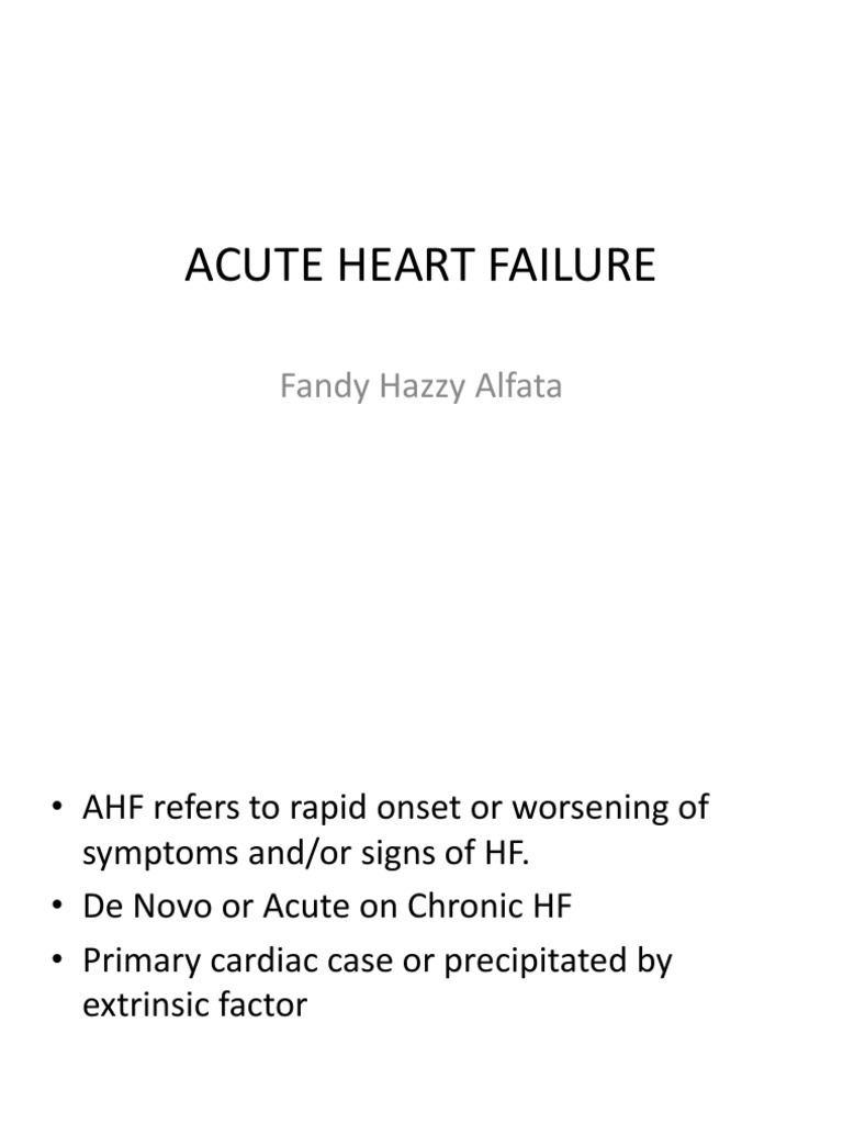 Acute Heart Failure Overview | PDF | Heart Failure | Cardiology