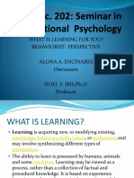 What Is Learning For You? Behaviorist Perspective Alona A. Encinares Discussant Noel V. Ibis, Ph.D. Professor