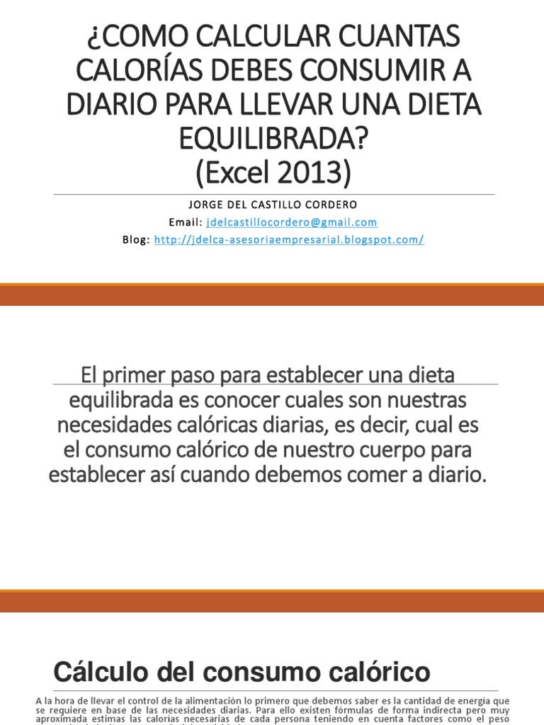 Vinagre Tiempos antiguos Grupo Como Calcular Cuantas Calorías Debes Consumir | PDF | Caloría | Dieta