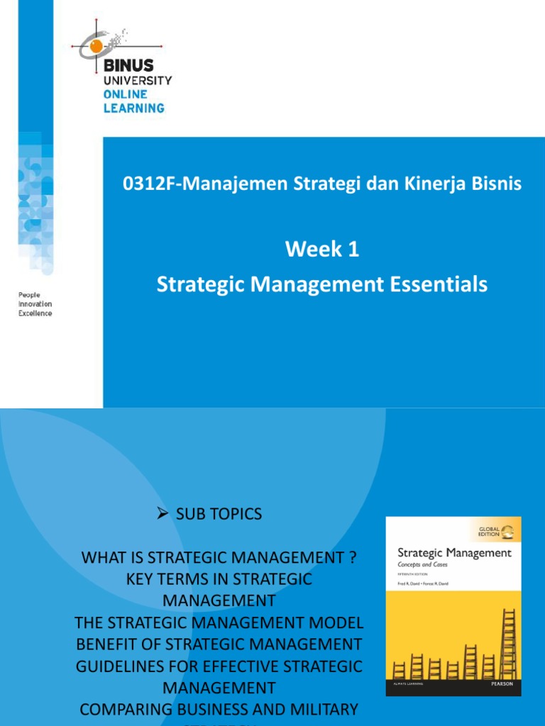 Week 1 Strategic Management Essentials 0312f Manajemen Strategi Dan