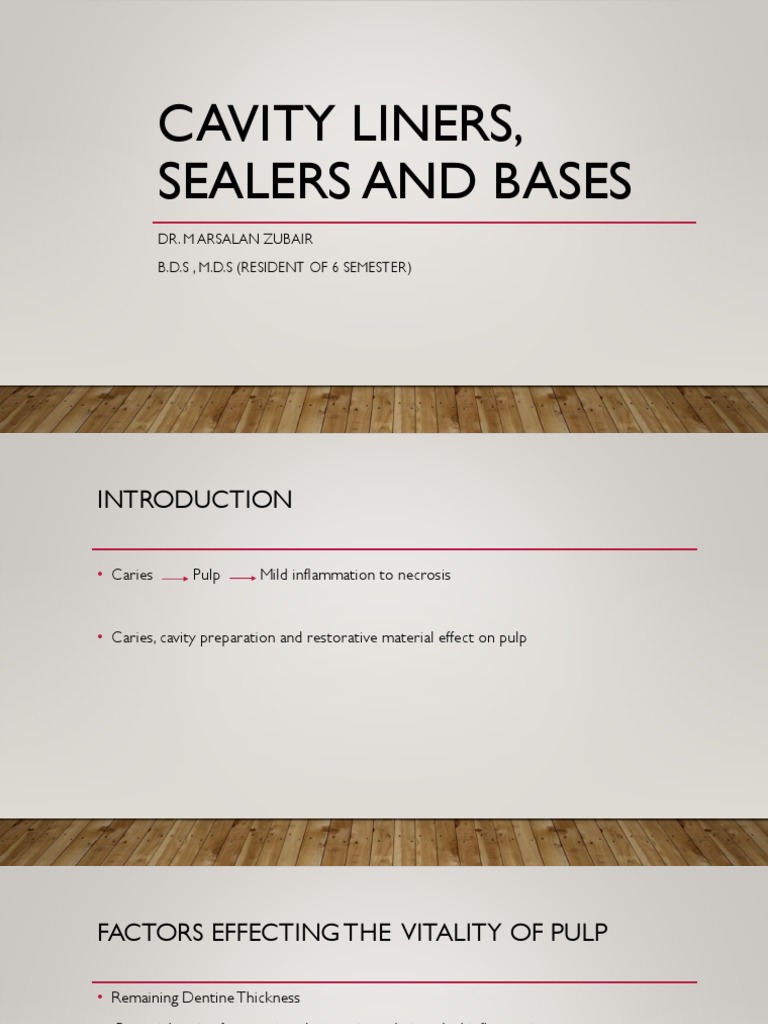 Cavity Liners, Sealers and Bases Lecture PDF Mouth Chemical