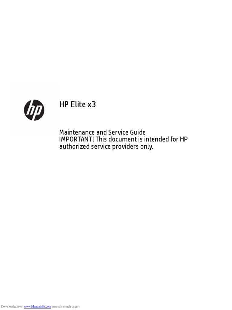 HP Elite x3 Maintenance and Service Guide IMPORTANT! This Document Is