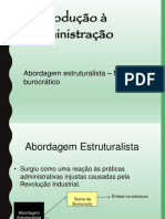 Abordagem Burocrática e Estruturalista