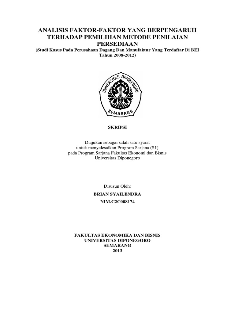 Analisis Faktor Faktor Yang Berpengaruh Terhadap Pemilihan Metode Penilaian Persediaan
