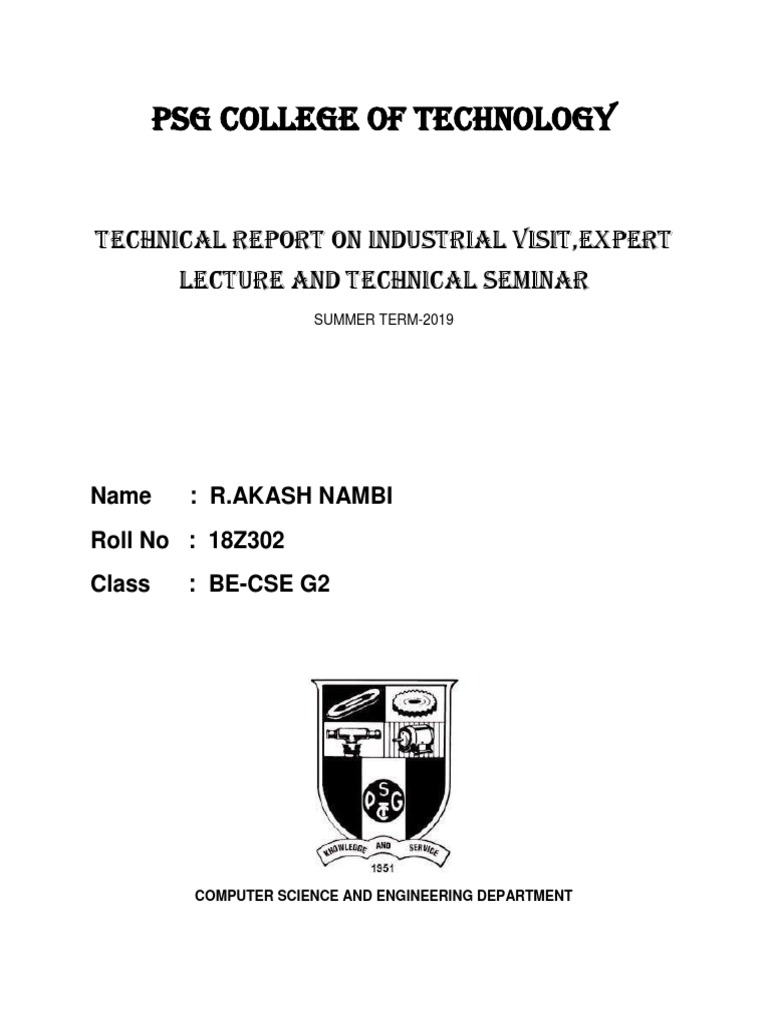 PSG College of Technology: Technical Report On Industrial Visit, Expert ...