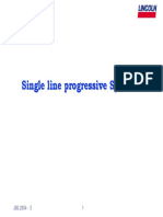 Single Line Progressive Systems