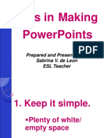 Tips in Making PowerPoints