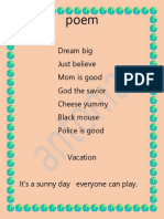 Dream Big Just Believe Mom Is Good God The Savior Cheese Yummy Black Mouse Police Is Good Vacation It's A Sunny Day Everyone Can Play