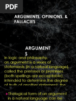 Arguments, Opinion and Fallacies