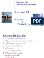 Link Layer & Physical Layer: CPE 400 / 600 Computer Communication Networks