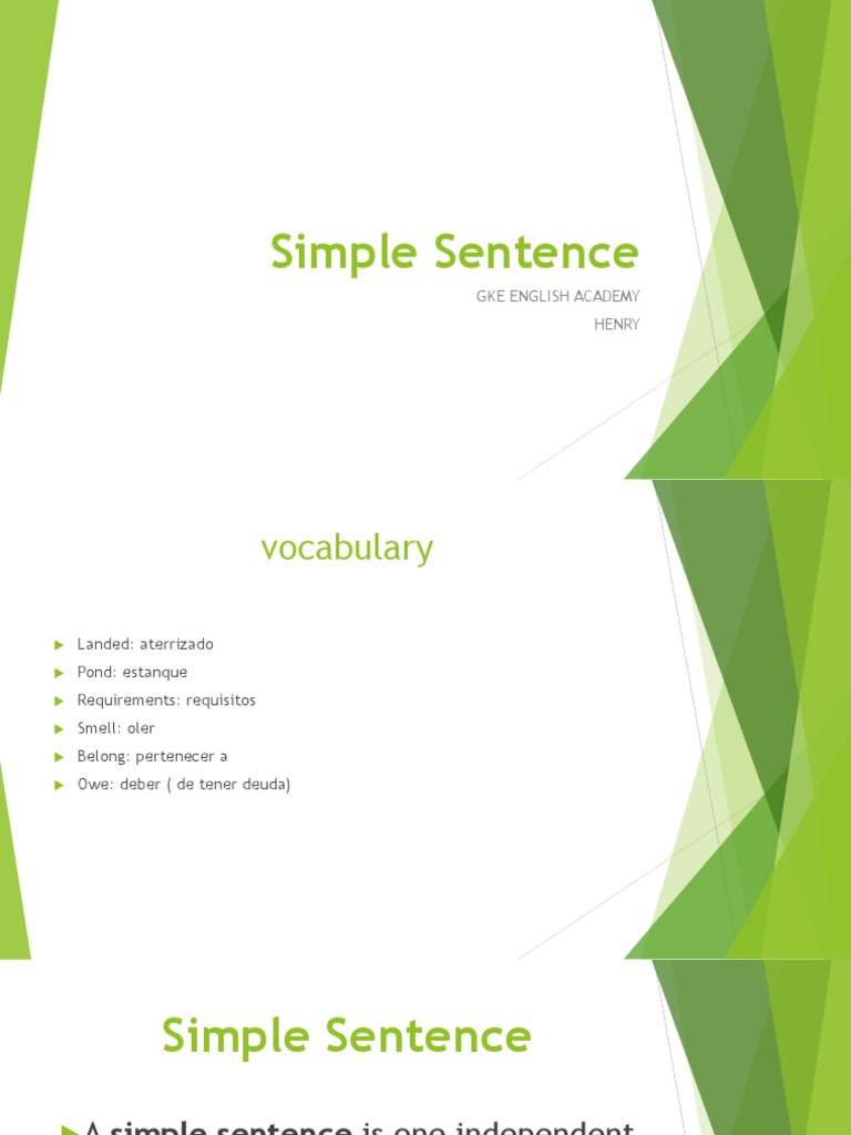 Simple Sentence Gke English Academy Henry PDF Adverb Sentence