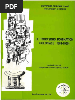 Histoire Des Togolais Ii Pdf Empire Allemand Colonisation