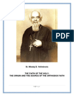 St. Nikolaj Velimirovic - The Origin and the Source of the Orthodox Church (the Faith of the Holy)