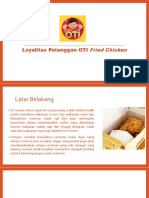 Loyalitas Pelanggan OTI Fried Chicken Bab 4 Saja