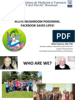 Acute Mushroom Poisoning. Facebook Saves Lifes!: Mihai Popescu, MD, PHD