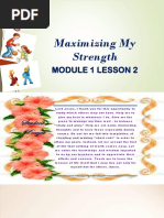 MODULE 1 LESSON 2 Maximizing My Strength