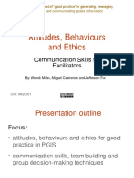 Attitudes, Behaviours and Ethics: Communication Skills For Facilitators