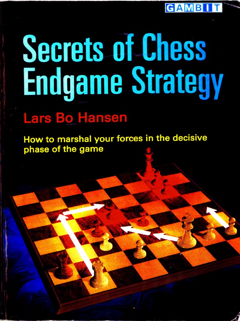 Pub - Secrets of Chess Endgame Strategy PDF | PDF
