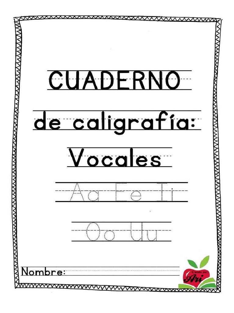 Cuaderno De Caligrafia Y Grafomotricidad Vocales Pdf