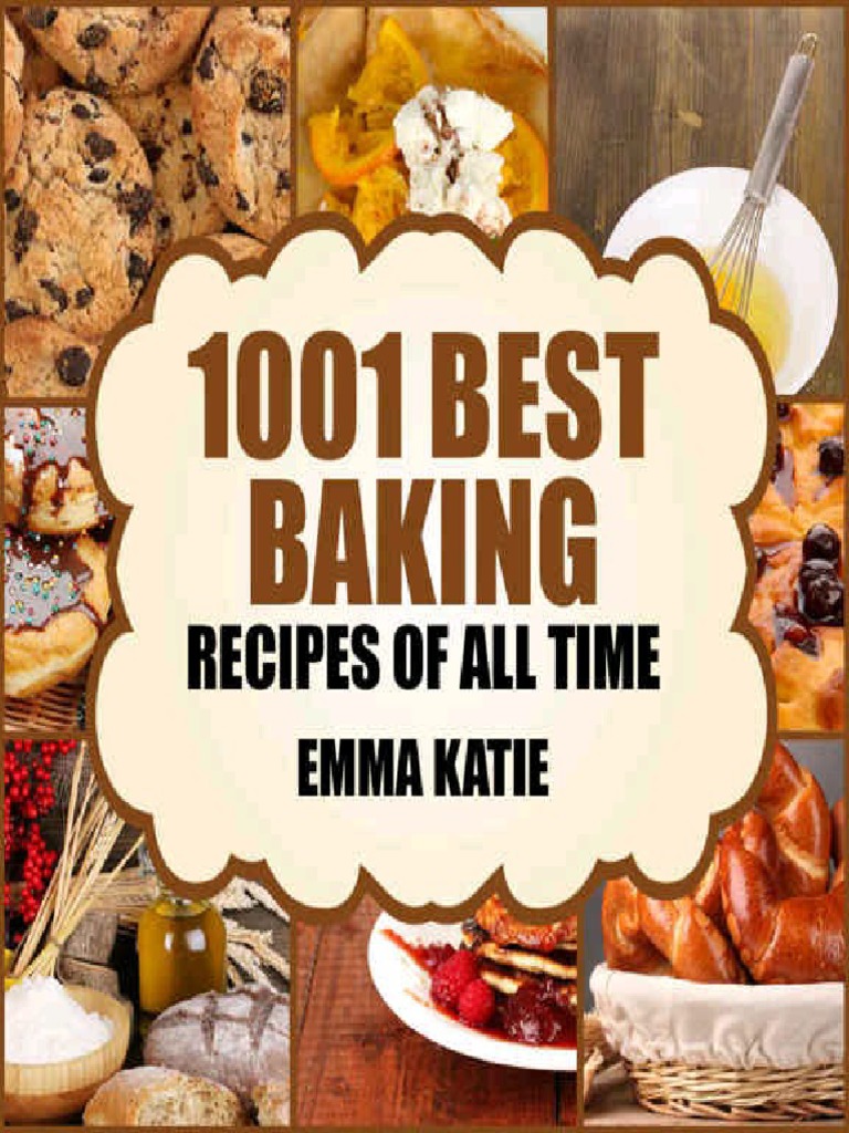 Baking 1001 Best Baking Recipes of All Time (PDF).pdf