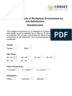 A Study On Effects of Workplace Environment On Job Satisfaction. Questionnaire