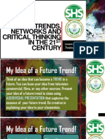 Trends, Networks and Critical Thinking in The 21 Century