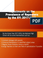 Adjustments On The Prevalence of Repeaters by The SY: 2017-2018