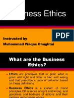 Business Ethics: Instructed by Muhammad Waqas Chughtai