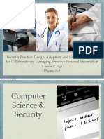 Security Practice: Design, Adoption, and Use of Technology For Collaboratively Managing Sensitive Personal Information - Presentation