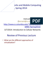 Cellular Networks and Mobile Computing COMS 6998-7, Spring 2014