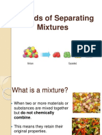 Methods of Separating Mixtures