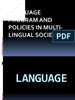 Language Program and Policies in Multi-Lingual Societies