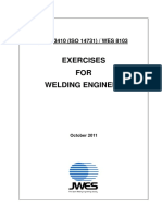 Exercises FOR Welding Engineer: JIS Z 3410 (ISO 14731) / WES 8103