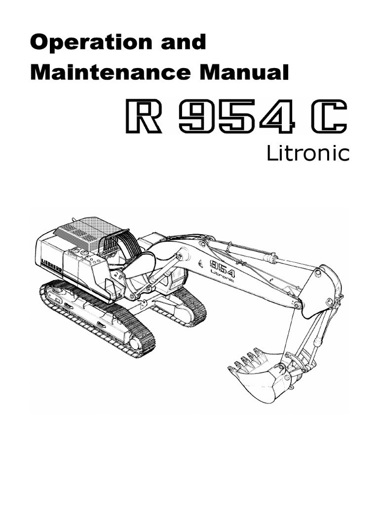 Liebherr R 954 C Litronic Operation and Maintenance Manual