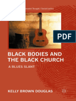 Kelly Brown Douglas, Black Bodies and The Black Church: A Blues Slant