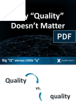 Why Quality Doesnt Matter