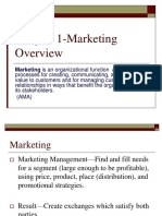 Chapter 1-Marketing: Marketing Is An Organizational Function and A Set of