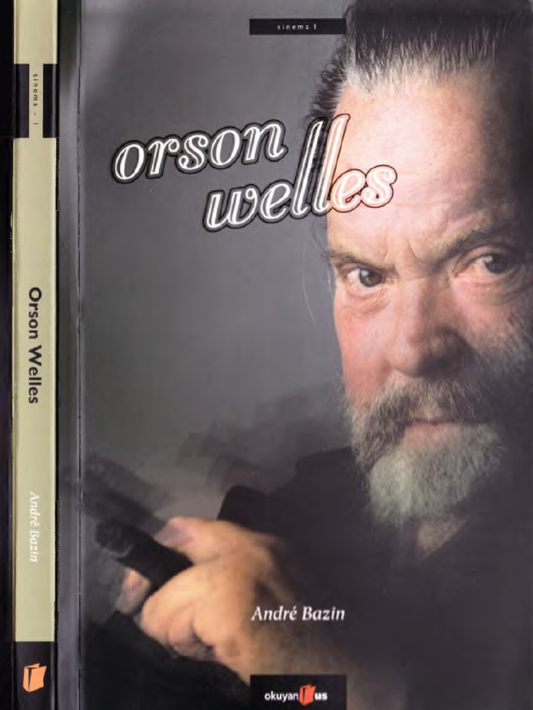 Andre Bazin Orson Welles Pdf
