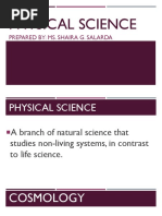 Physical Science: Prepared By: Ms. Shaira G. Salarda