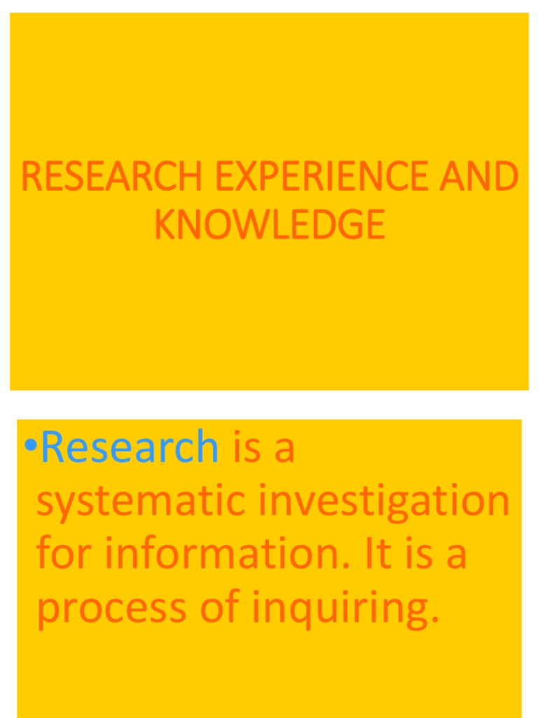 Research Experience and Knowledge | PDF | Scientific Method | Inquiry