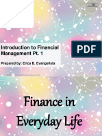 Introduction To Financial Management Pt. 1: Prepared By: Erica B. Evangelista