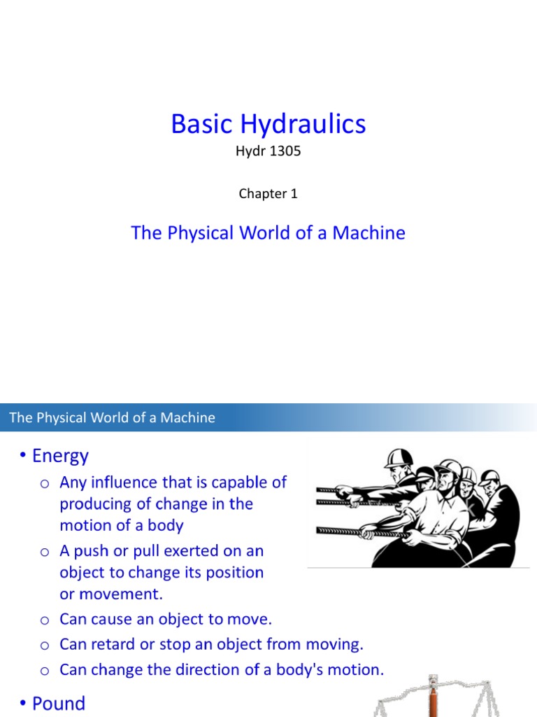 Basic Hydraulics The Physical World of A Machine PDF Mass