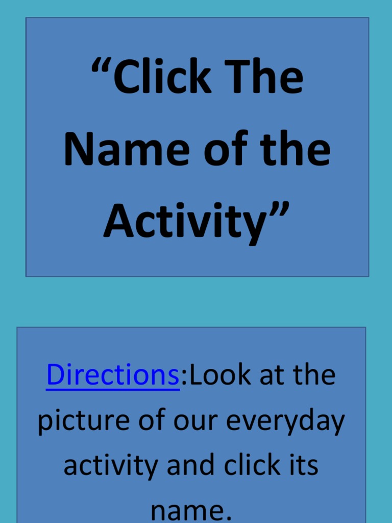 Click The Name of The Activity | PDF | Language Arts & Discipline ...