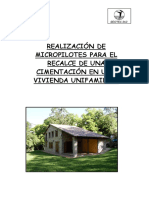 Realizacion de Micropilotes para El Recalce de Una Cimentacion en Una Vivienda Unifamiliar