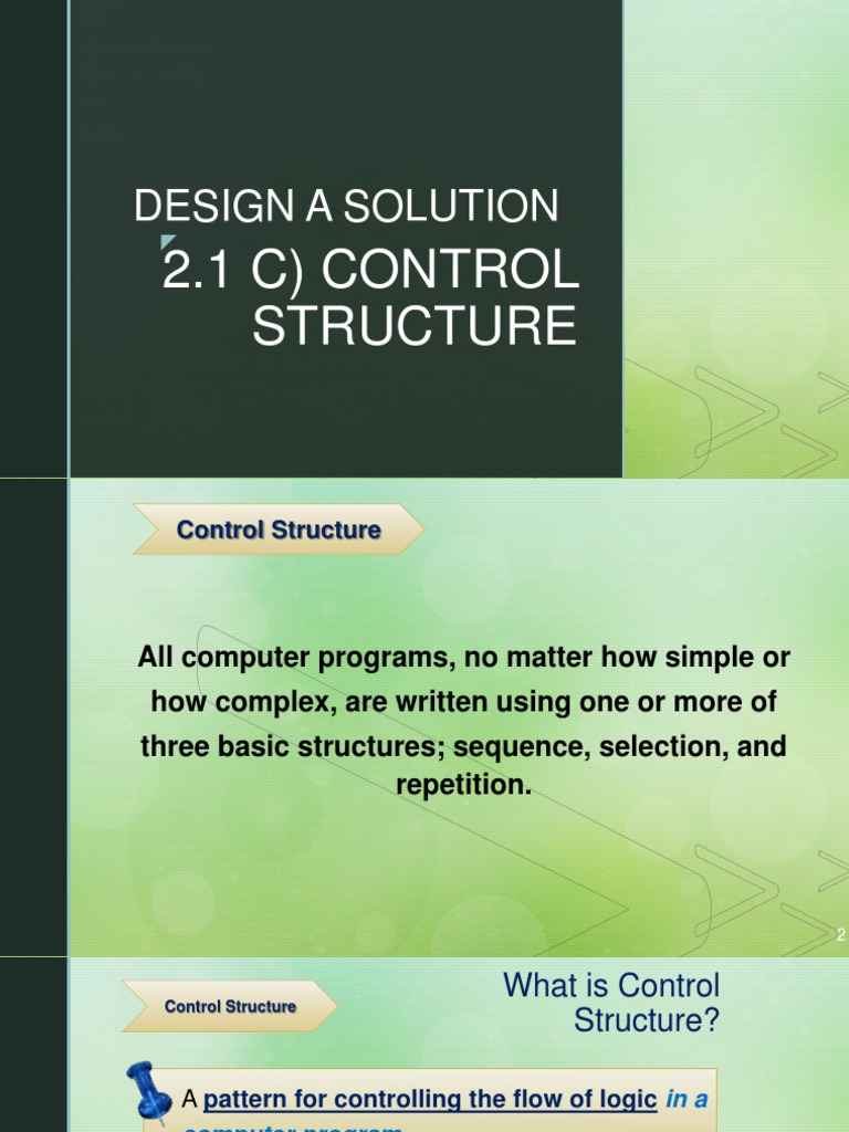 Design A Solution: 2.1 C) Control Structure | PDF | Control Flow | Area