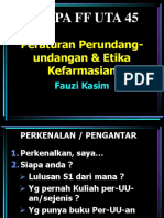 01 Pengantar Kuliah, Per-UU-an, Disiplin dan Etik & Pekerjaan Kefarmasian Sore.pptx