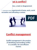 Direct Opposition, A Clash or Disagreement Conflicts Are Experienced at Home, Work, Social
