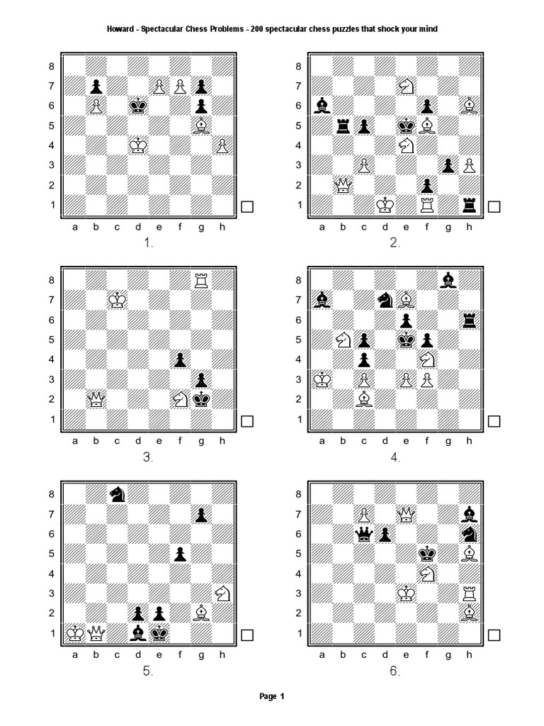 Howard Spectacular Chess Problems 200 Spectacular Chess Puzzles That Shock Your Mind TO