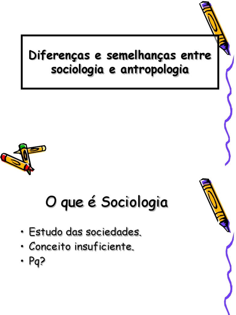 Tateando Diferenças Entre Sociologia e Antropologia RI | PDF ...