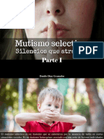Danilo Díaz Granados - Mutismo Selectivo: Silencios Que Atrapan, Parte I
